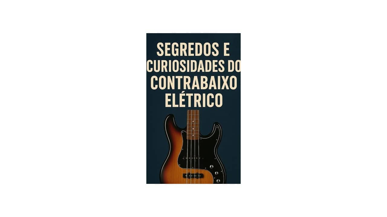 Melhor Contrabaixo do Mundo: Guia Essencial Para Baixistas