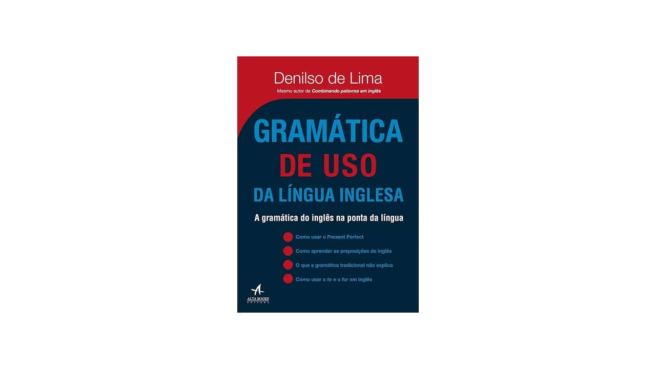 Melhor Gramática da Lingua Inglesa: Guia Completo para Aprendizado