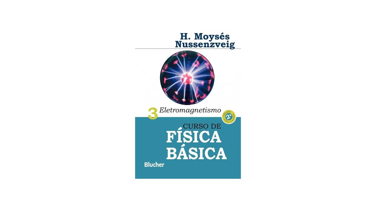 Melhor Livro de Fisica 3: Eletromagnetismo Essencial