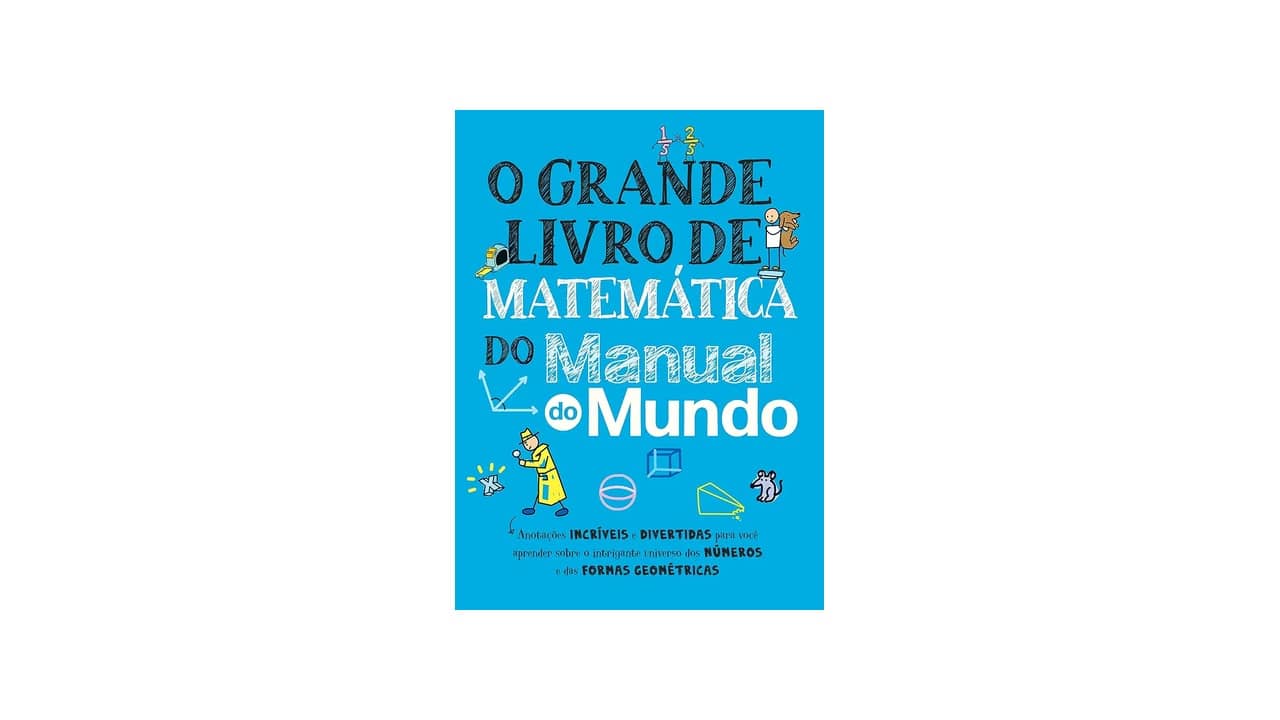 Melhor Livro de Matemática do Mundo: Descubra o Universo dos Números
