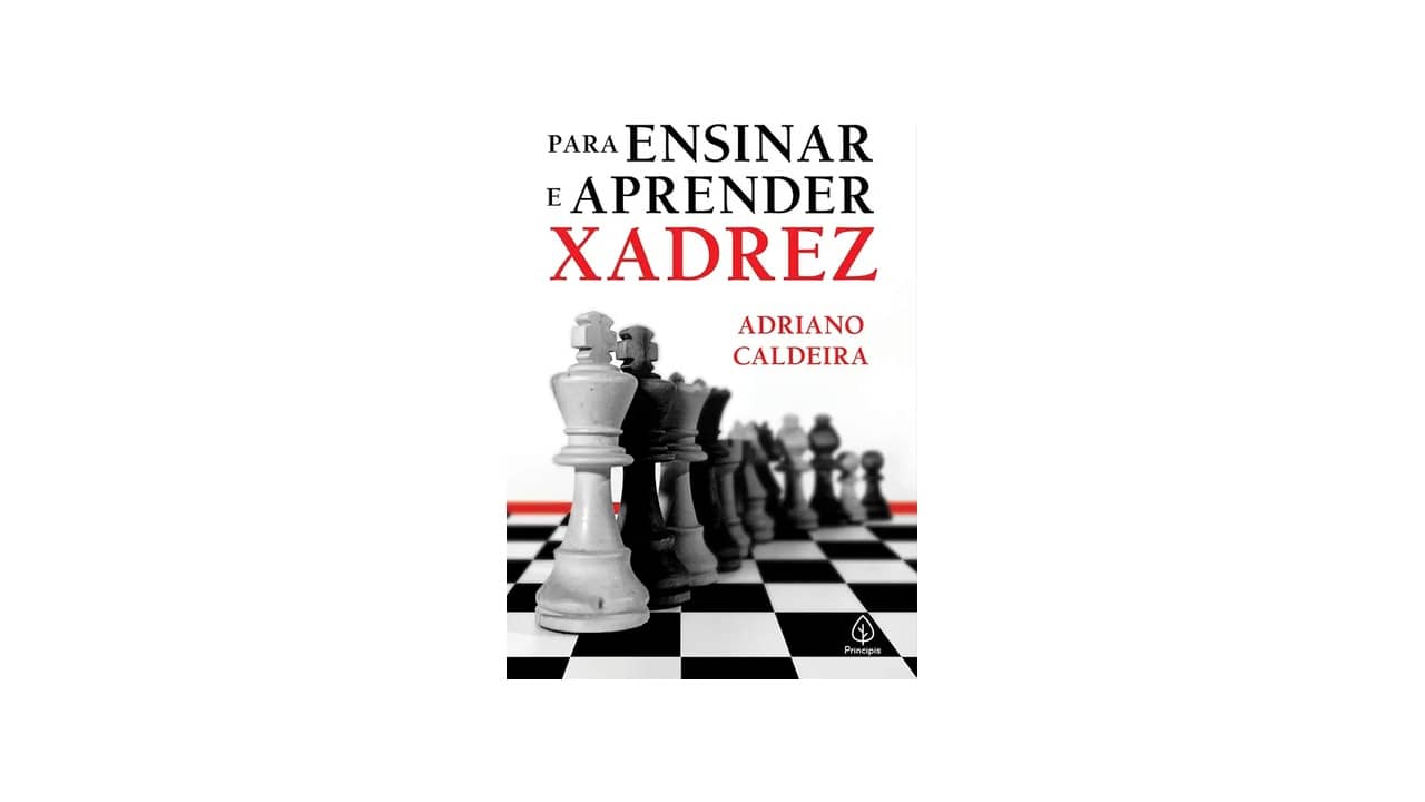 Melhor Livro de Xadrez para iniciantes: Guia Essencial