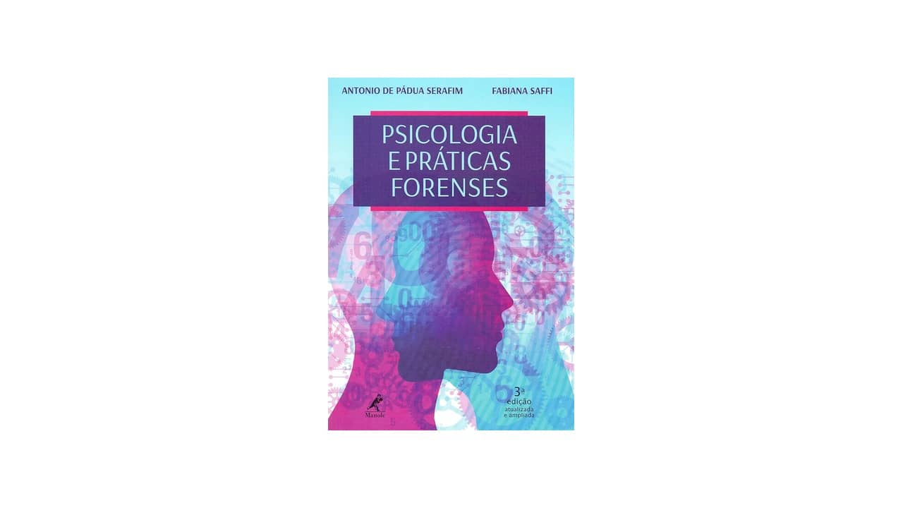Melhor Livro Psicologia Forense: Guia Essencial para Entender o Crime