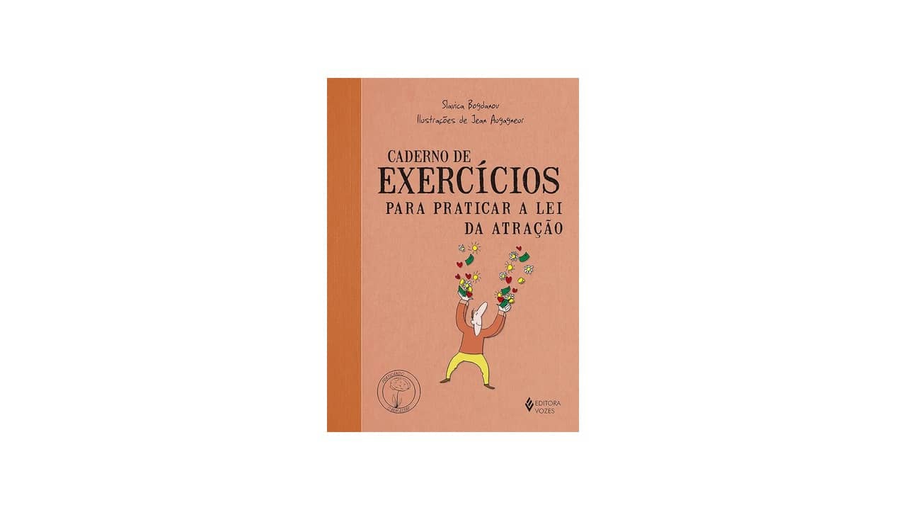 Melhor Livro Sobre Lei da Atração: Guia Prático Para Manifestar Seus Desejos