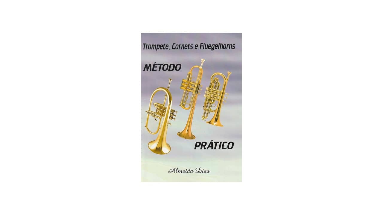 Melhor Metodo para Trompete: Guia Completo para Músicos
